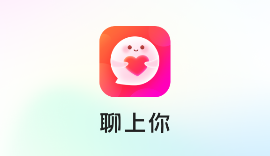 聊上你app