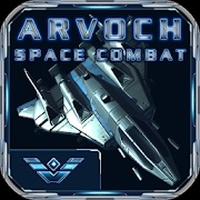 Arvoch Space Combat(太空战斗)