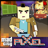 Mad City Pixel(疯狂像素城破解版)